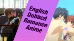 13 Best Dubbed Romance Anime That'll Melt Your Heart - Animehunch