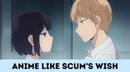 Anime Like Scum's Wish