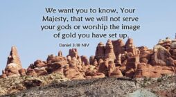 Serving God In A Godless World: A Lesson from Daniel and His Friends